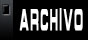 ARCHIVO